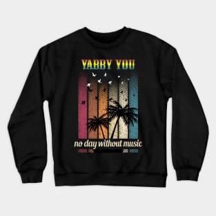 YABBY YOU SONG Crewneck Sweatshirt